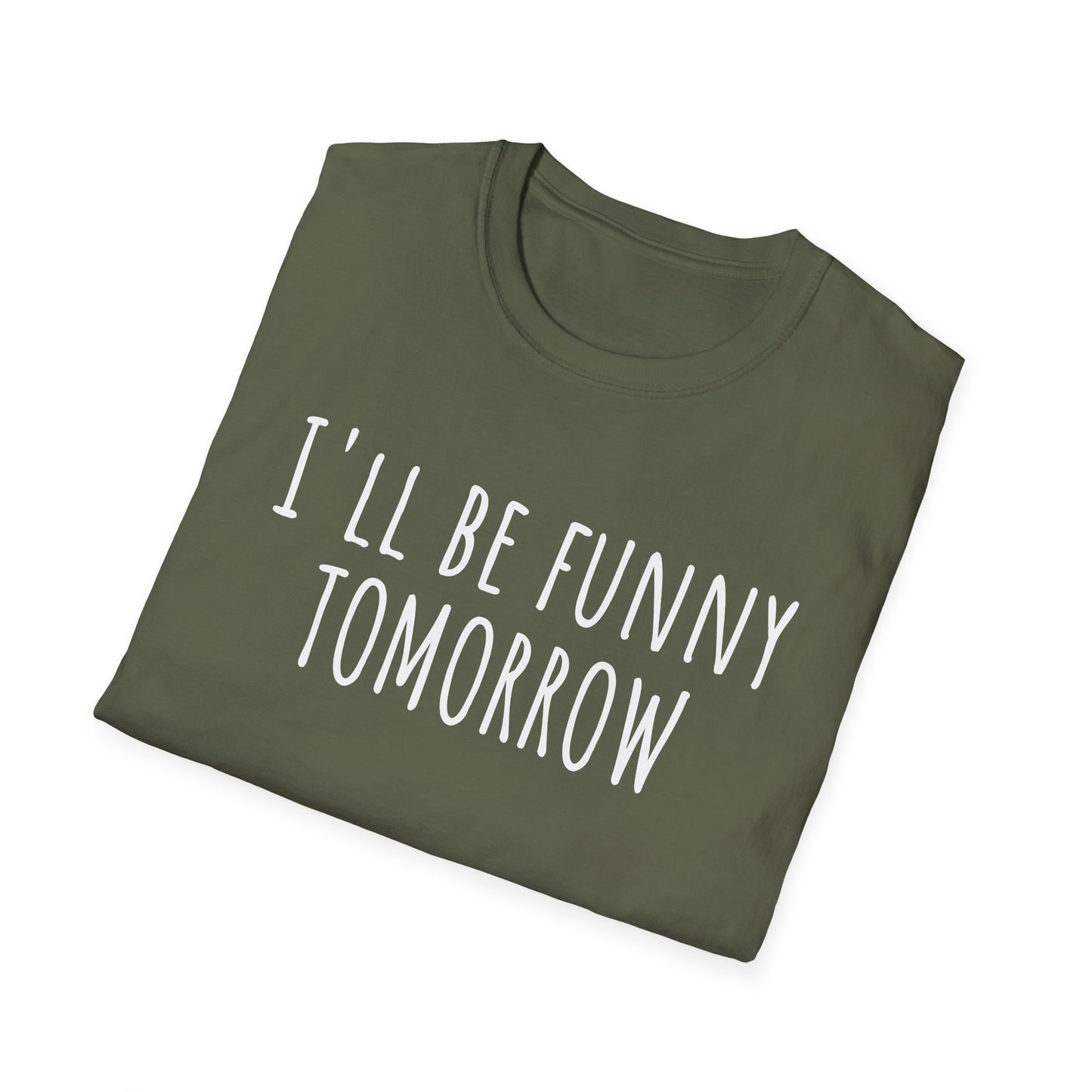 Pithy T-Shirt Line: Tomorrow