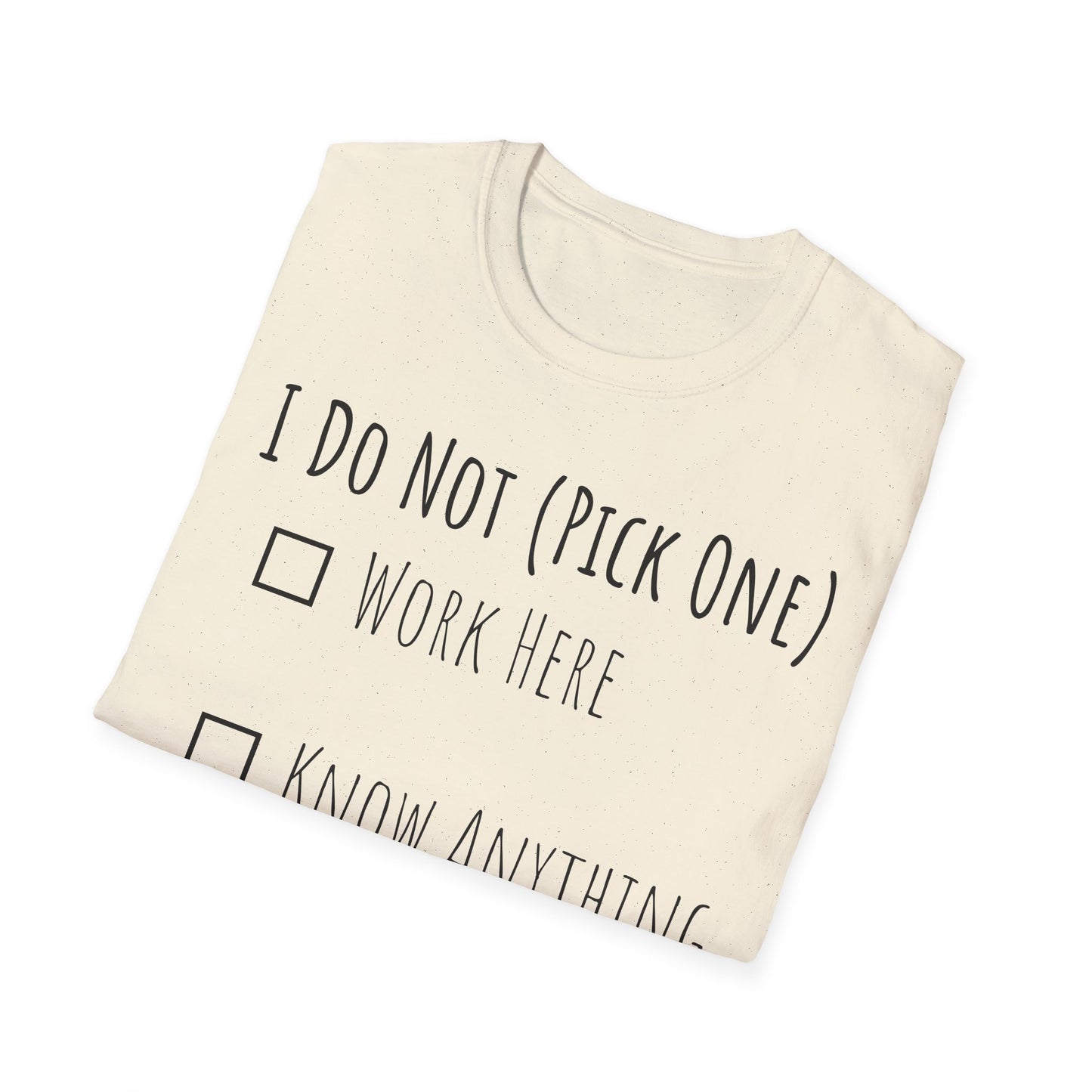 Pick One Unisex Softstyle T-Shirt