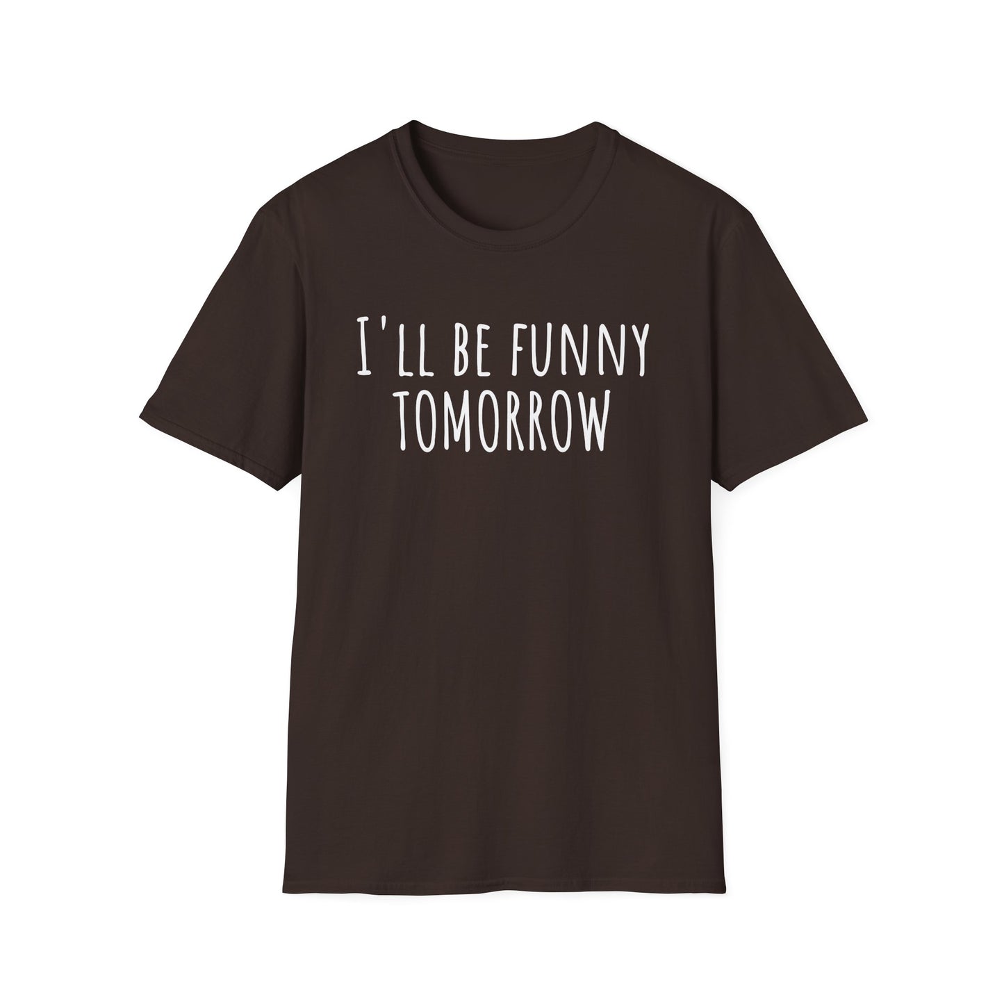 Pithy T-Shirt Line: Tomorrow