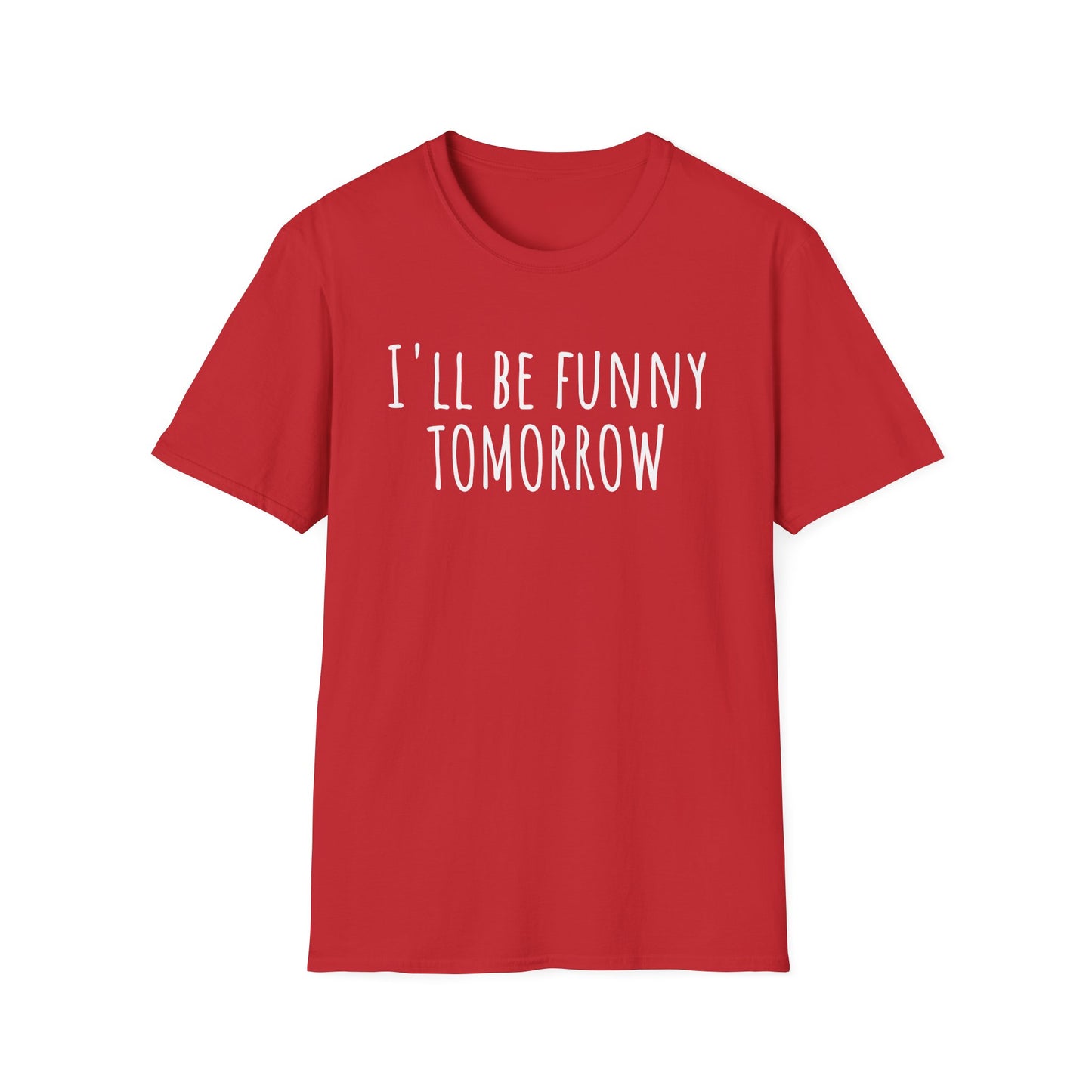 Pithy T-Shirt Line: Tomorrow