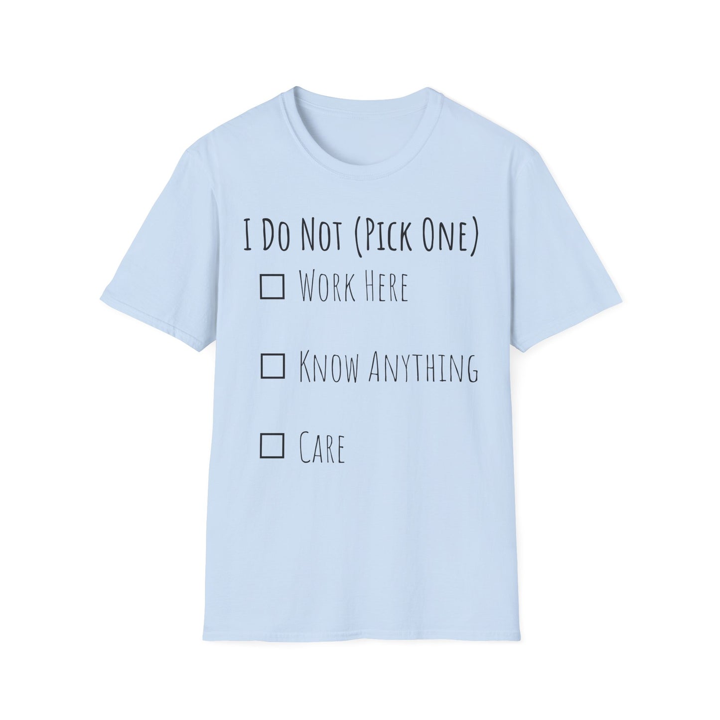 Pick One Unisex Softstyle T-Shirt