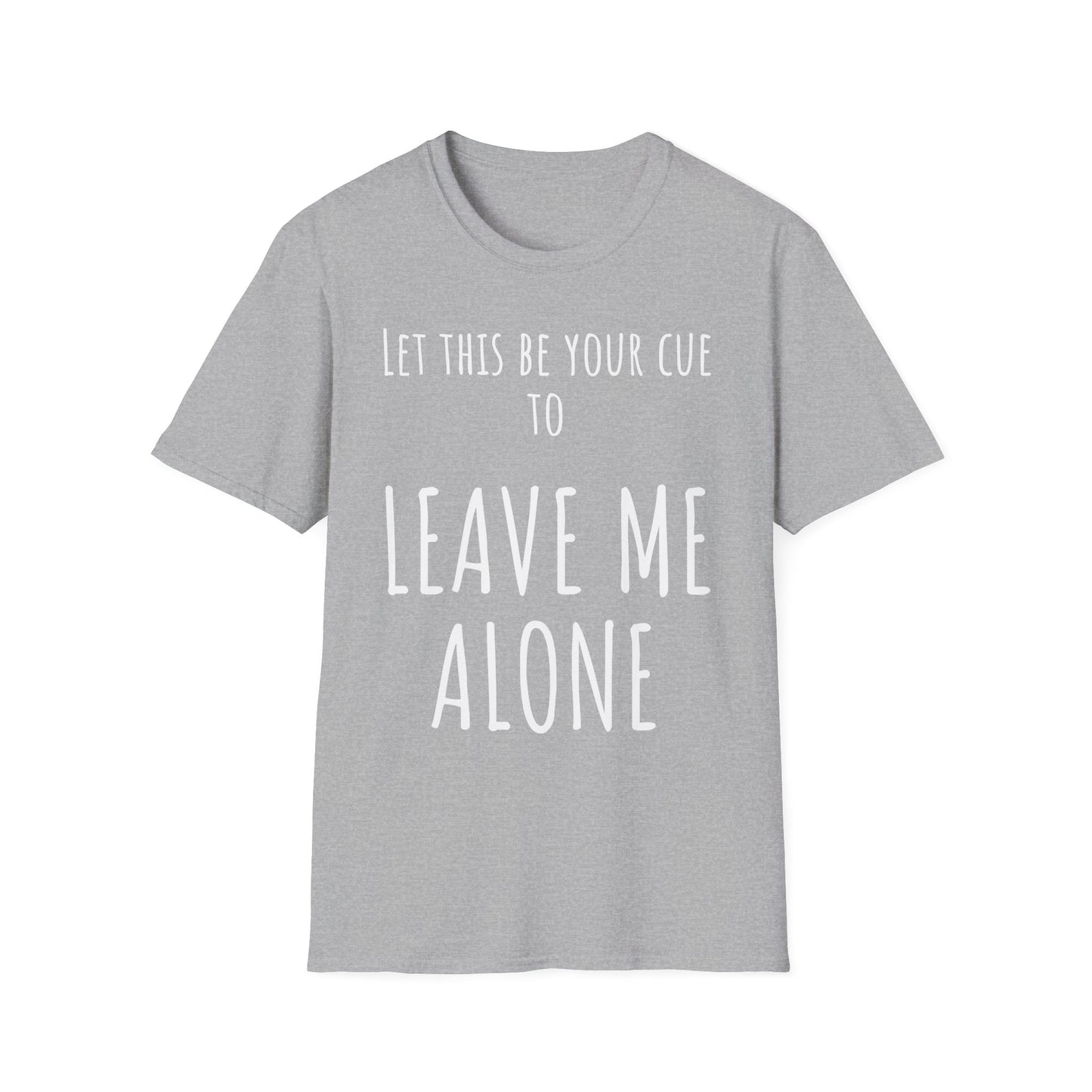 Pithy T-Shirt Line: Alone