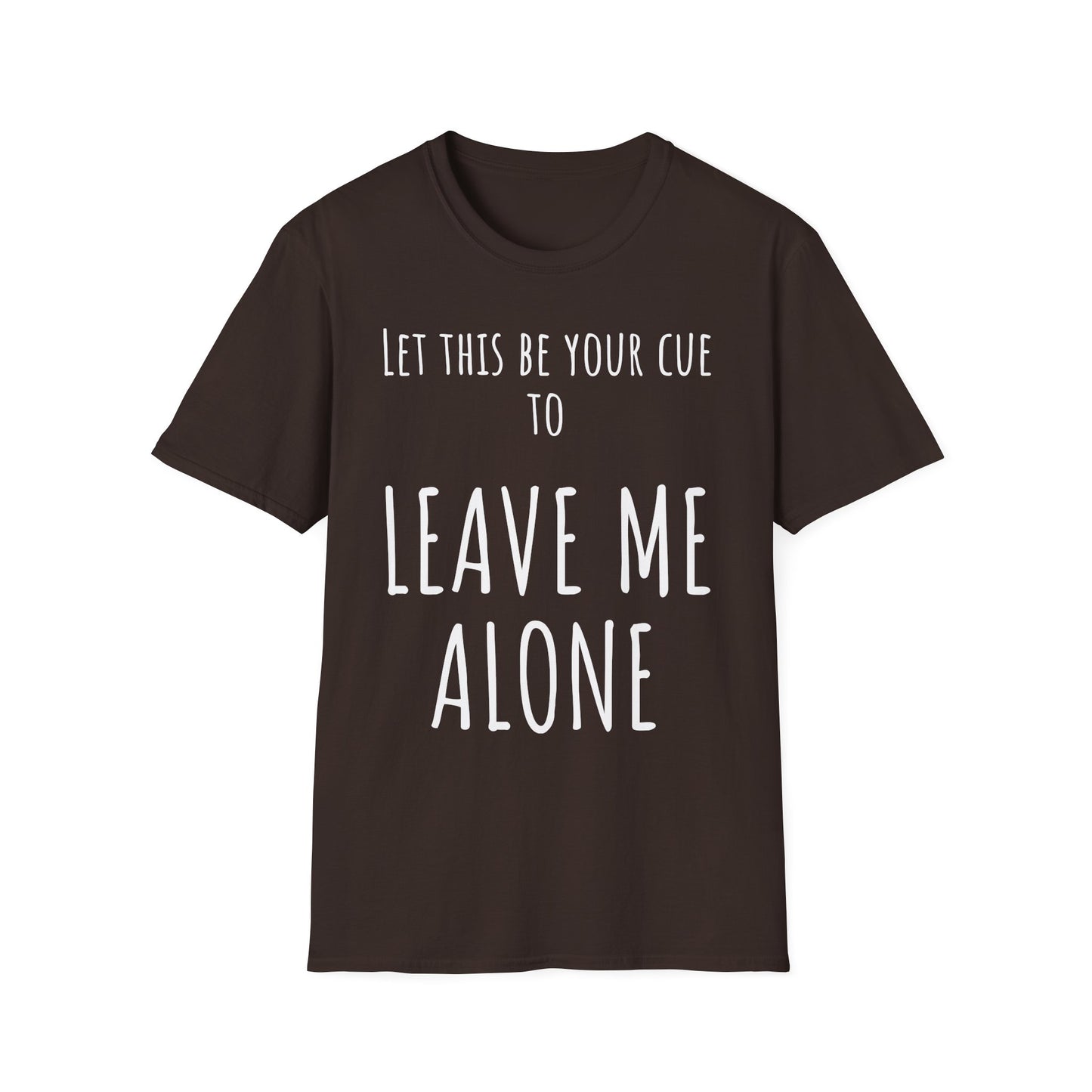 Pithy T-Shirt Line: Alone
