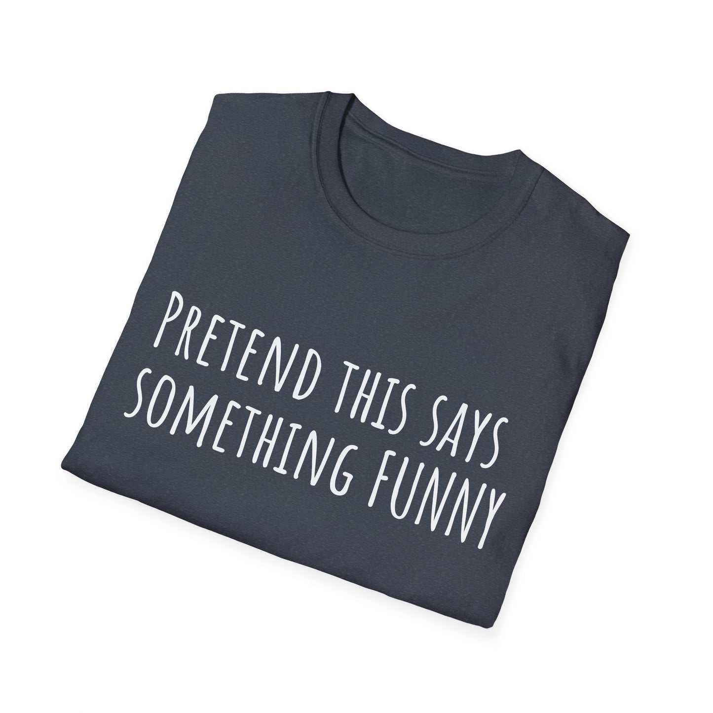 Pithy T-Shirt Line: Funny