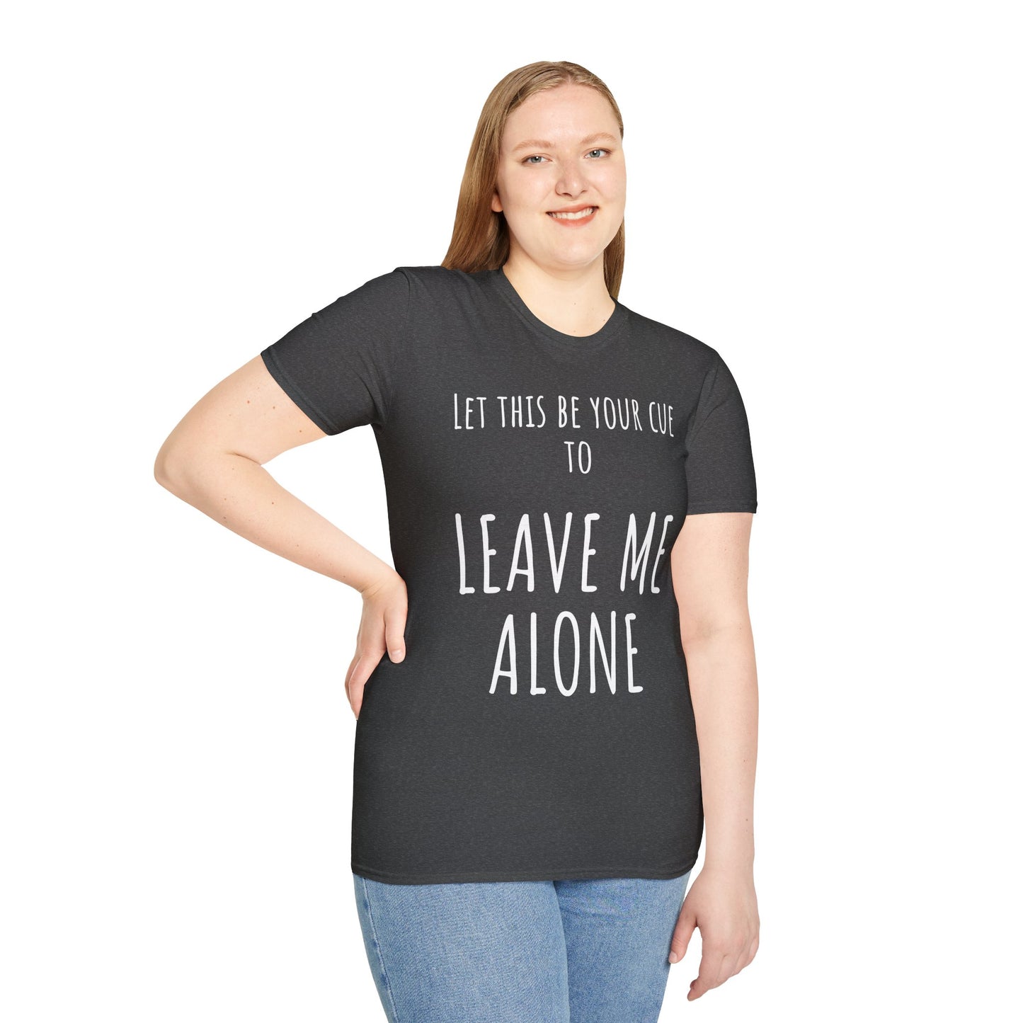 Pithy T-Shirt Line: Alone