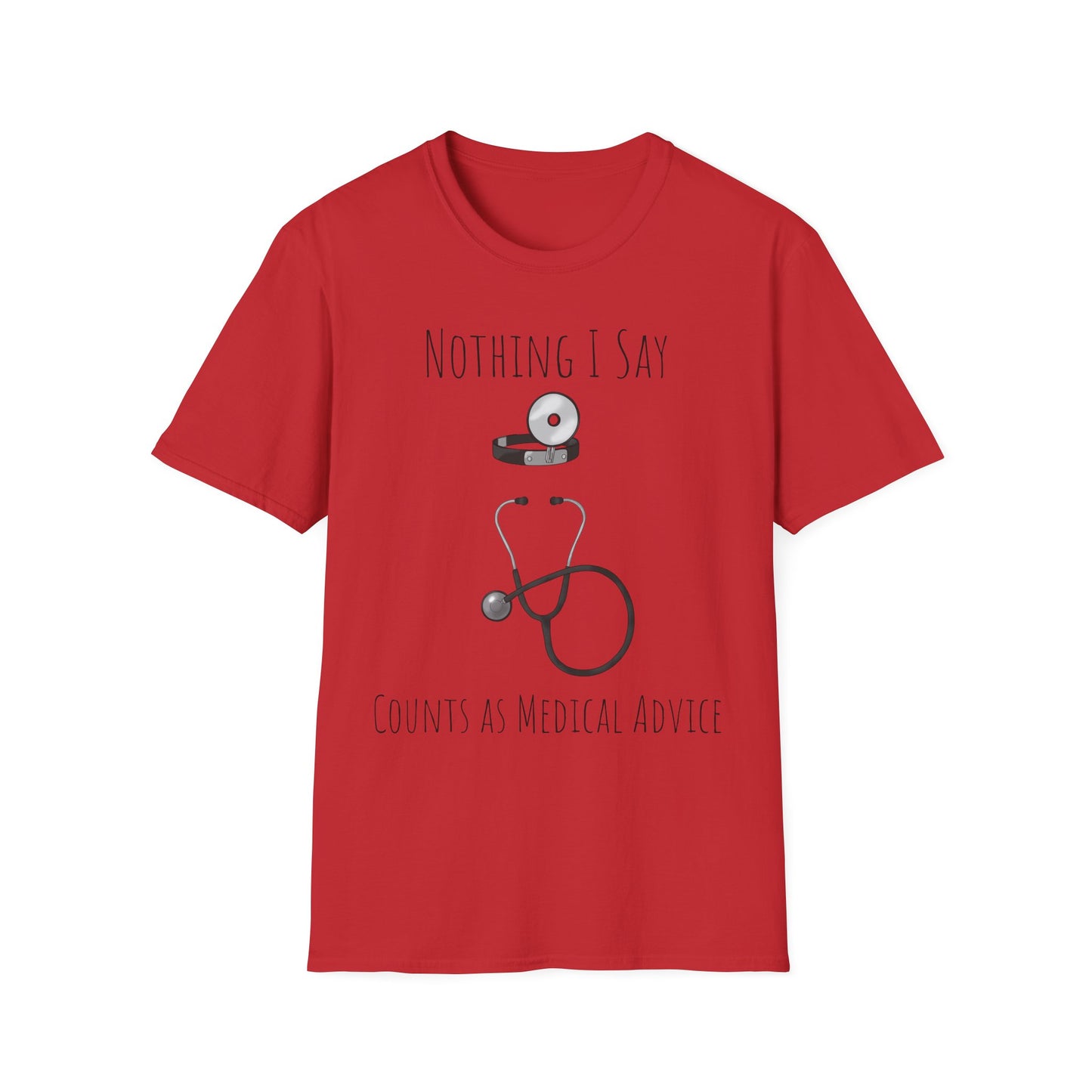 Not a Doctor T-Shirt