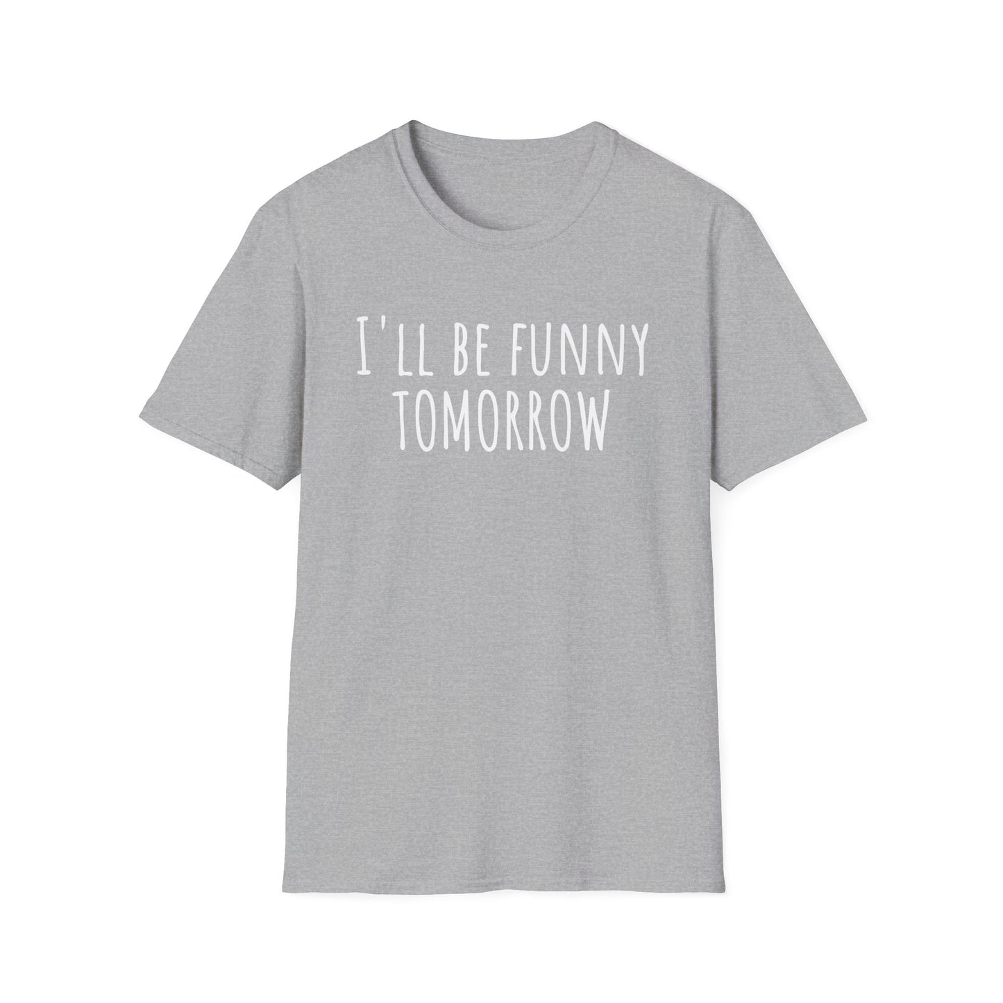 Pithy T-Shirt Line: Tomorrow