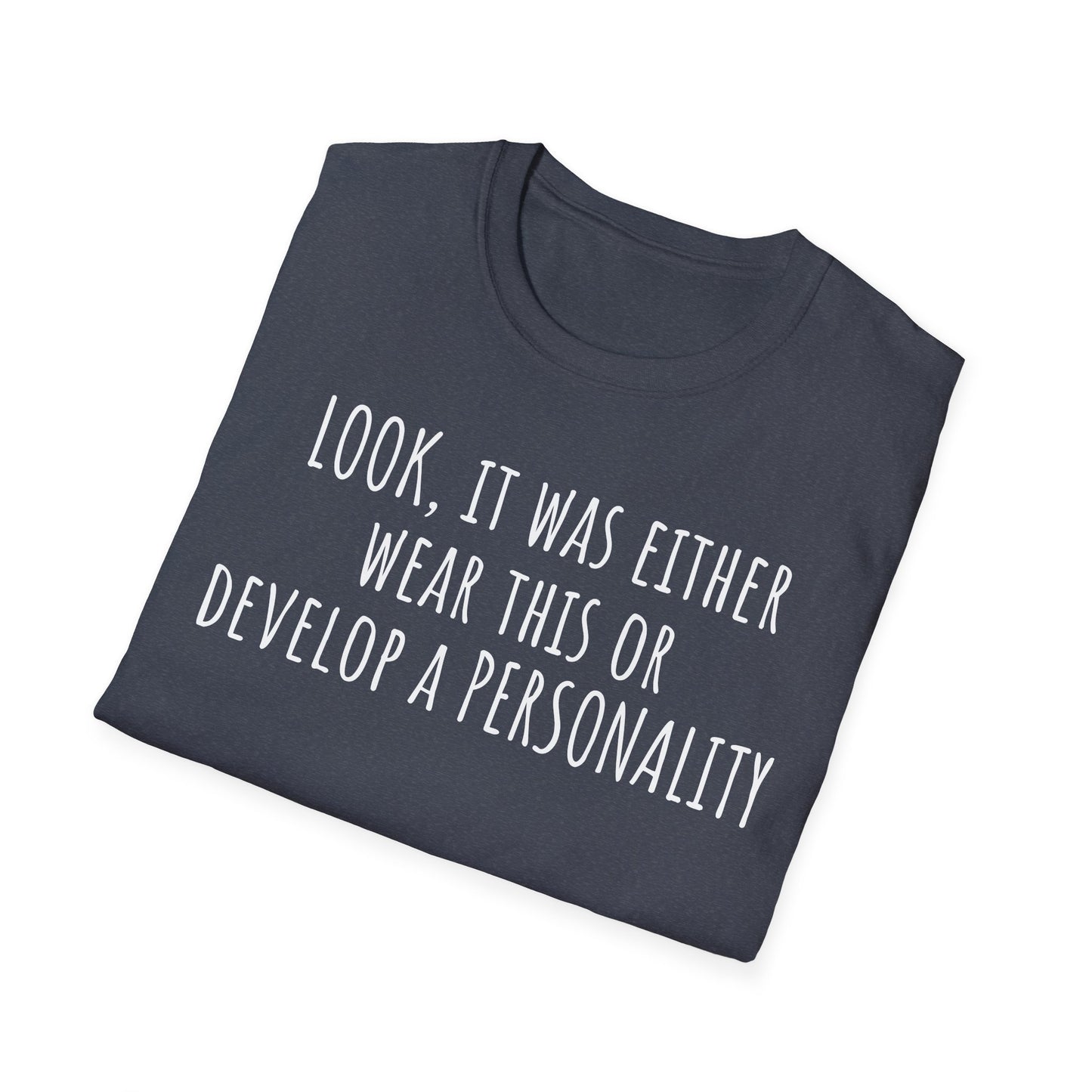 Pithy T-Shirt Line: Personality
