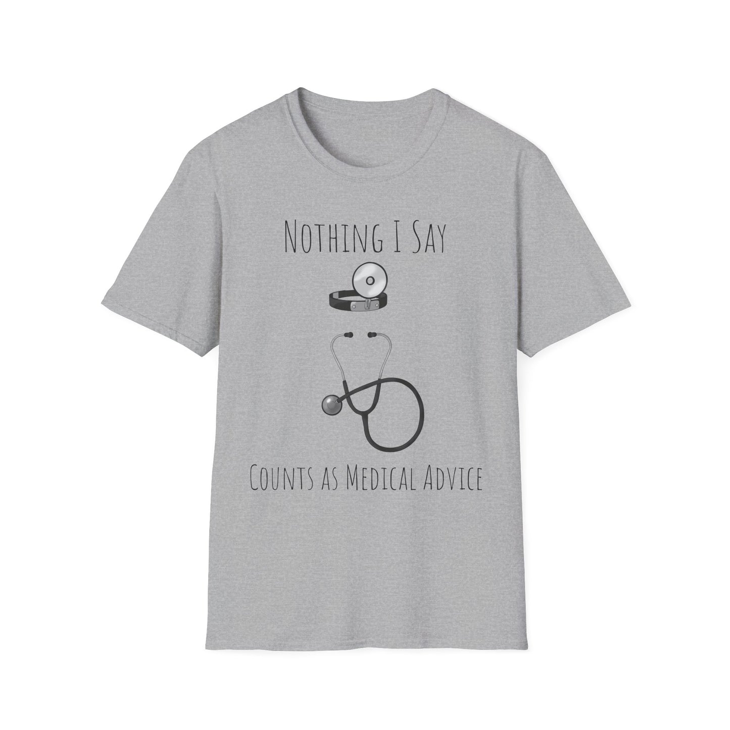 Not a Doctor T-Shirt