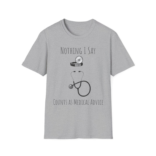 Not a Doctor T-Shirt