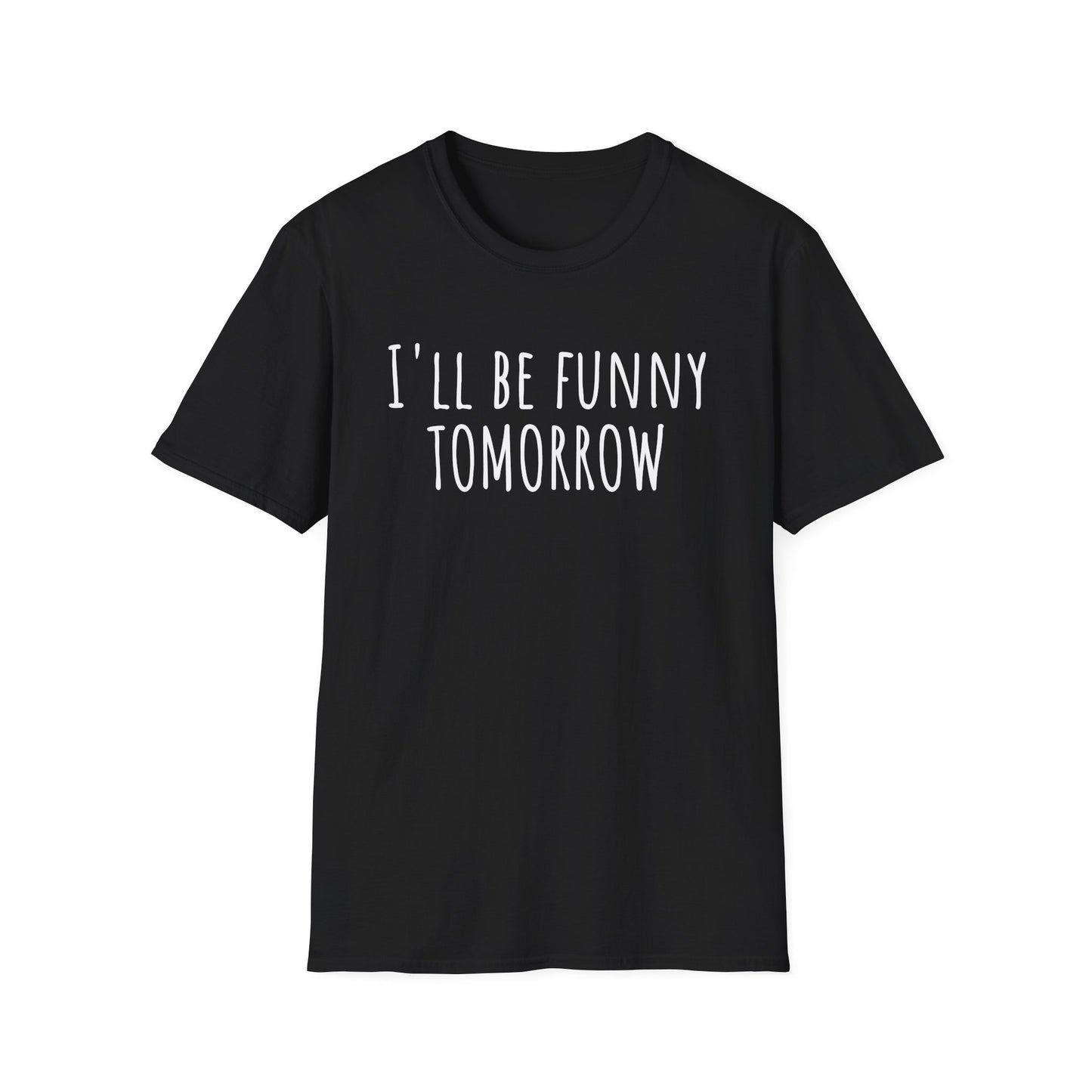Pithy T-Shirt Line: Tomorrow
