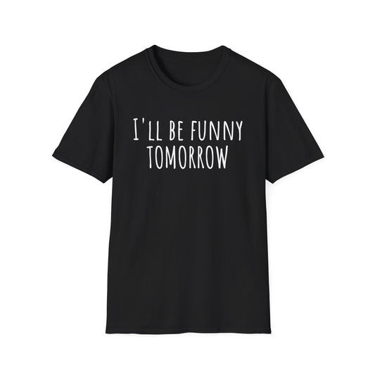 Pithy T-Shirt Line: Tomorrow