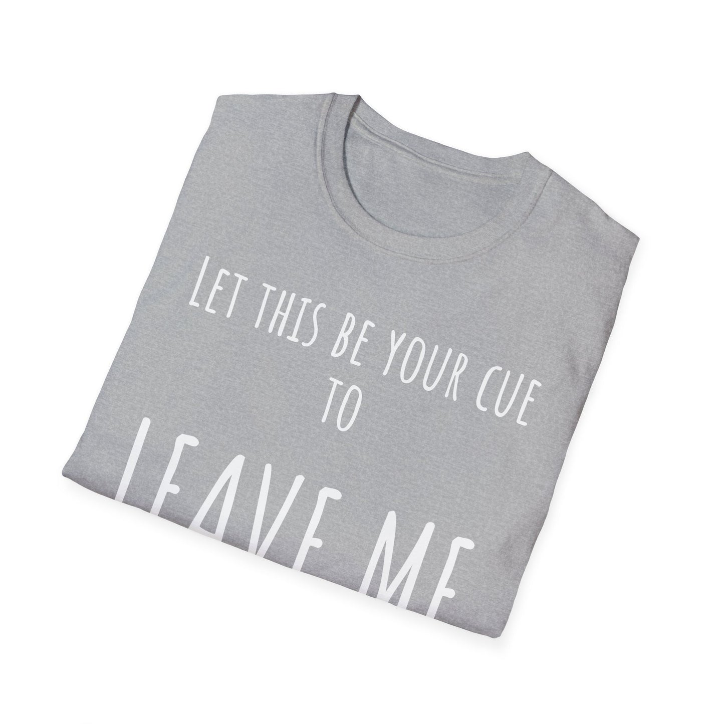 Pithy T-Shirt Line: Alone