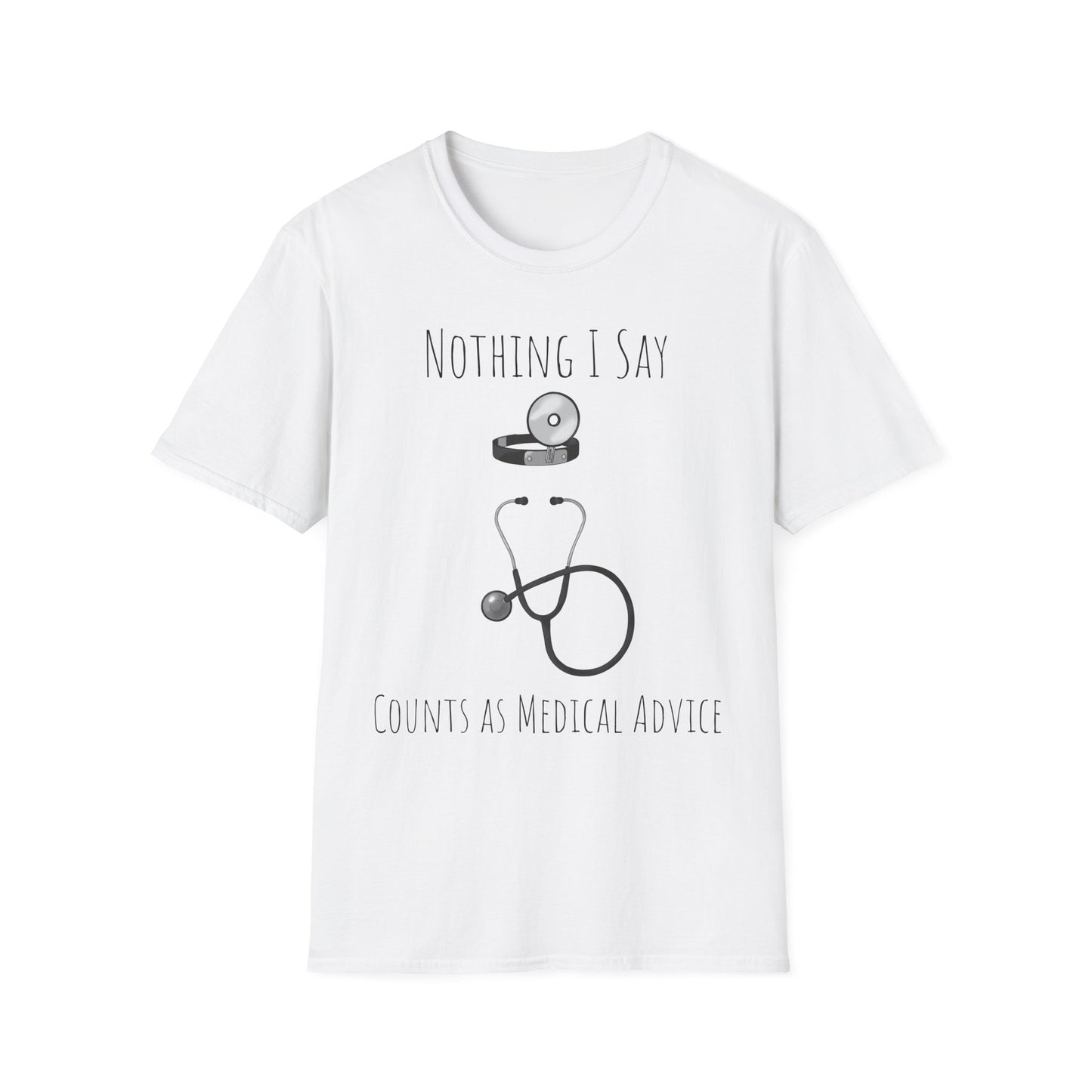 Not a Doctor T-Shirt