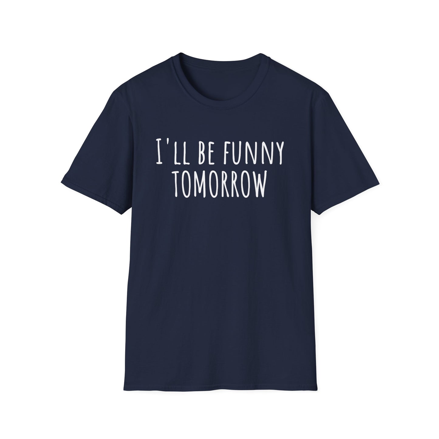 Pithy T-Shirt Line: Tomorrow