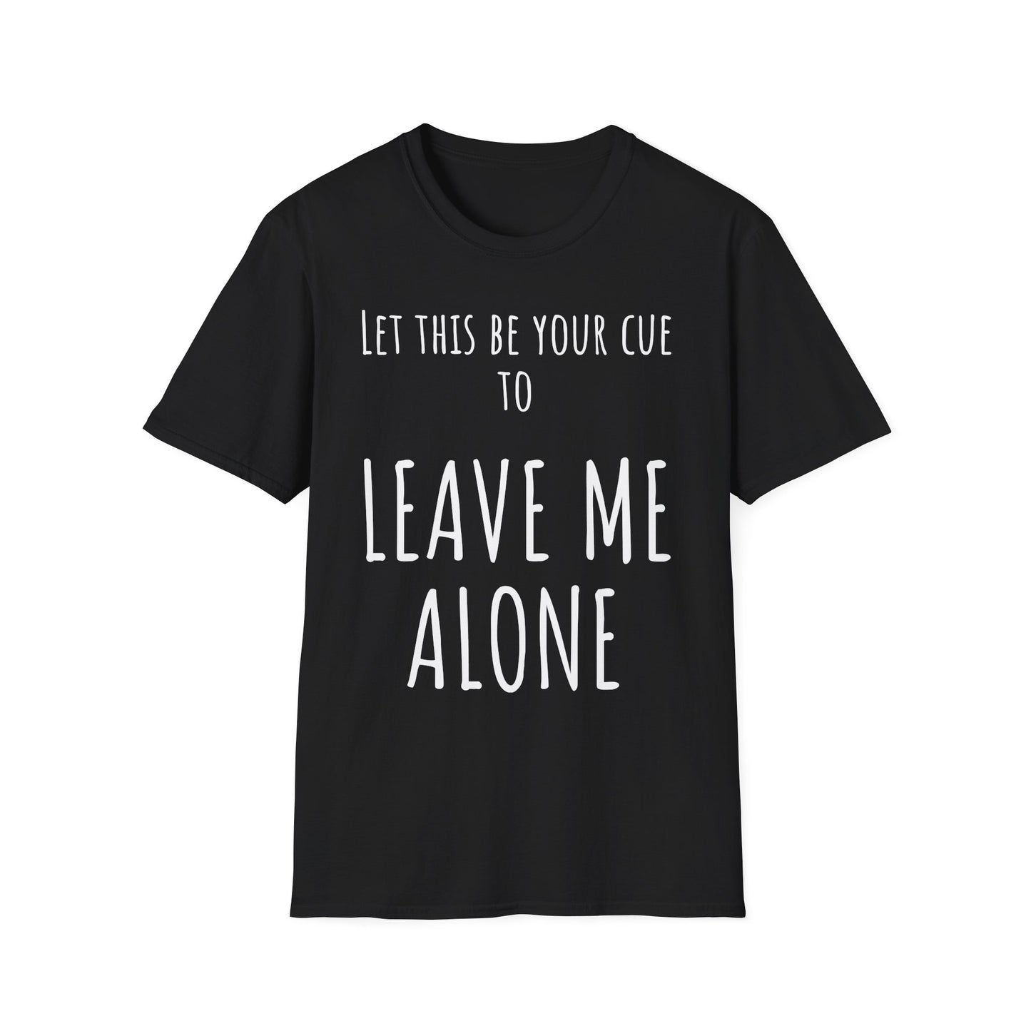 Pithy T-Shirt Line: Alone