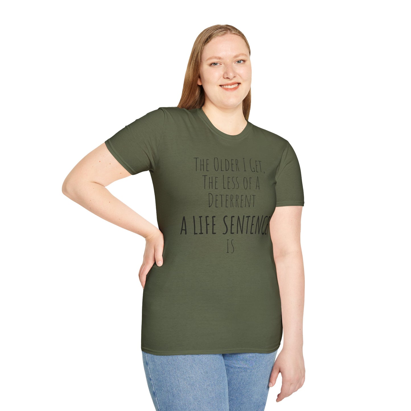 Pithy T-Shirt Line:  Deterrent