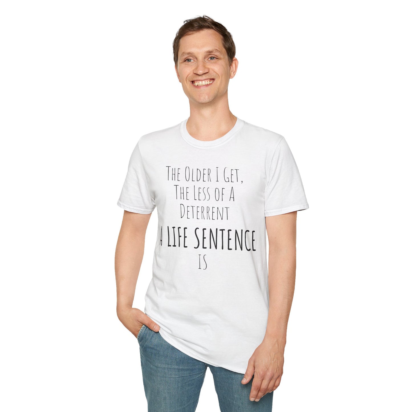 Pithy T-Shirt Line:  Deterrent