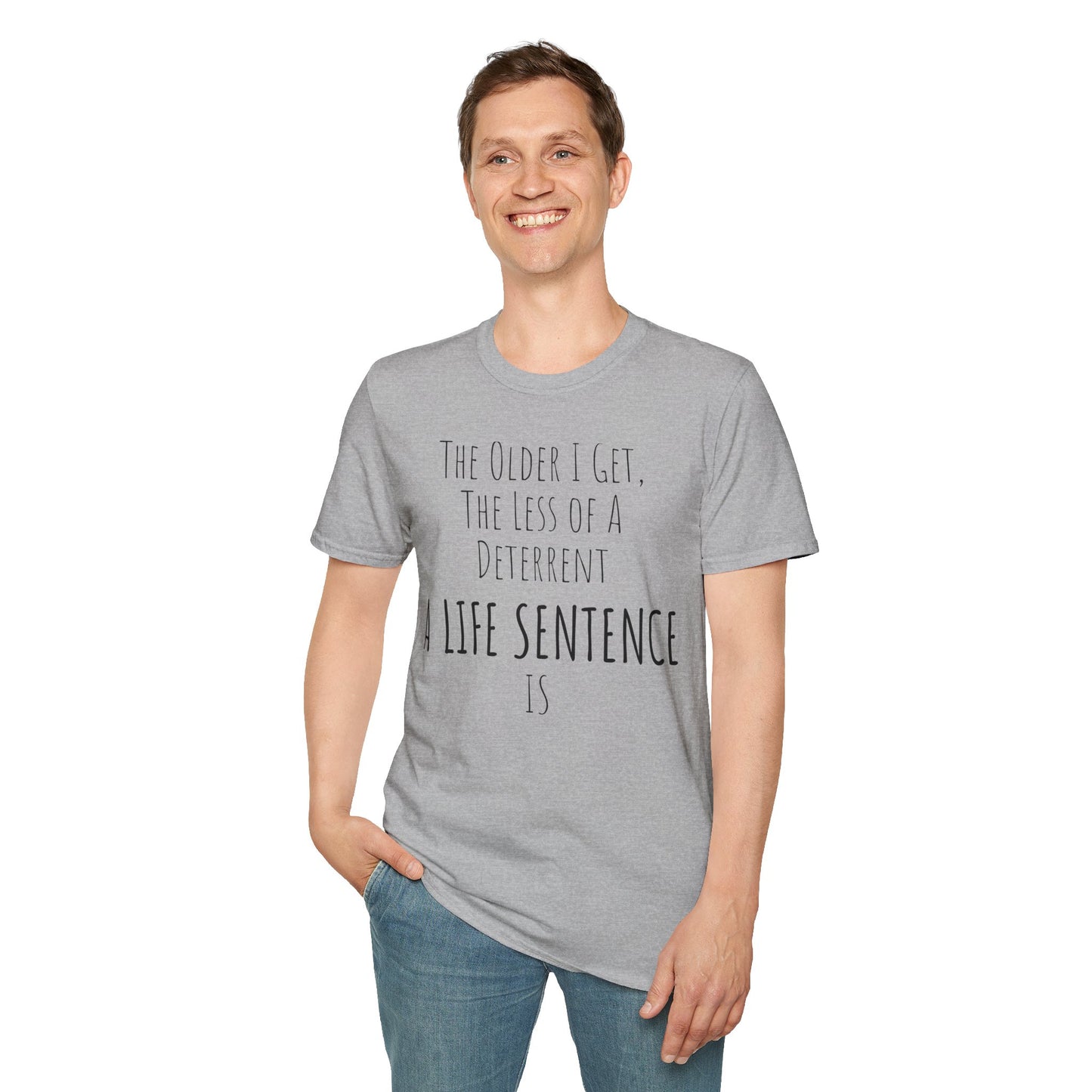 Pithy T-Shirt Line:  Deterrent